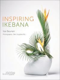 Book Cover for Inspiring Ikebana by Ilse Beunen