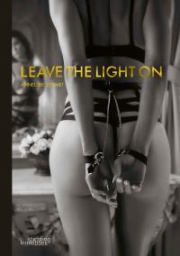 Book Cover for Leave the Light On by Annelore Desmet