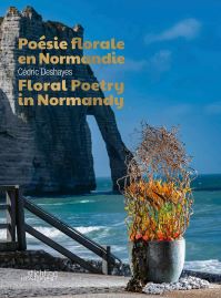 Book Cover for Floral Poetry in Normandy by Cédric Deshayes
