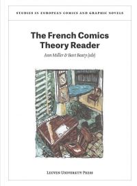 Book Cover for The French Comics Theory Reader by Ann Miller, Bart Beaty