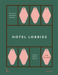 Book Cover for Hotel Lobbies by Lee Tulloch