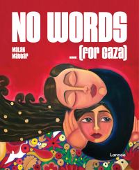 Book Cover for No Words ... (For Gaza) by Malak Mattar