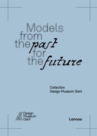 Book Cover for Models From the Past for the Future by Eva Regenmortel