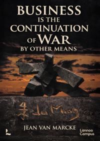 Book Cover for Business Is the Continuation of War by Other Means by Jean Marcke