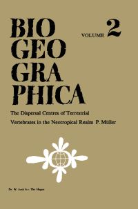 Book Cover for Dispersal Centres of Terrestrial Vertebrates in the Neotropic Realm by P Müller
