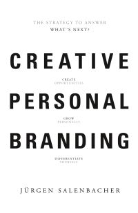Book Cover for Creative Personal Branding by Jürgen Salenbacher