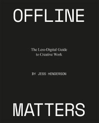 Book Cover for Offline Matters by Jess Henderson
