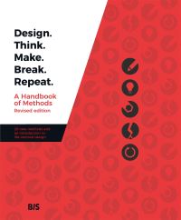 Book Cover for Design, Think, Make, Break, Repeat by Martin Tomitsch