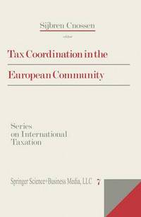 Book Cover for Tax Coordination in the European Community by Sijbren Cnossen