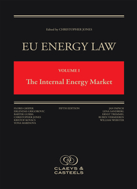 Book Cover for EU Energy Law. Volume I Internal Energy Market by Christopher Jones