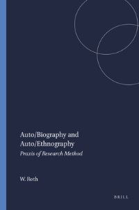 Book Cover for Auto/biography and Auto/ethnography by WolffMichael Roth