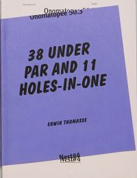 Book Cover for 38 Under Par And 11 Holes-In-One by Erwin Thomasse
