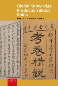 Book Cover for Global Knowledge Production About China by YuWen Chen