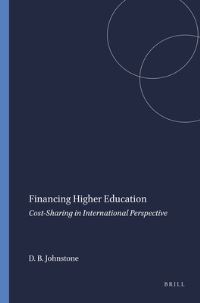 Book Cover for Financing Higher Education by D Bruce Johnstone, State University of New York at Buffalo, Boston College