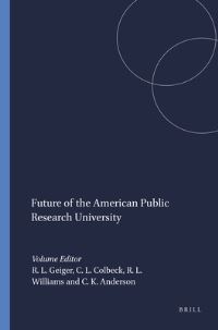 Book Cover for Future of the American Public Research University by Roger L Geiger, Carol L Colbeck, Roger L Williams, Christian K Anderson