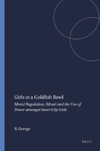 Book Cover for Girls in a Goldfish Bowl by Rosalyn George