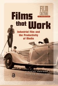 Book Cover for Films That Work by Vinzenz Hediger, Patrick Vonderau