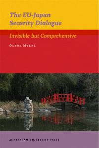 Book Cover for The EU-Japan Security Dialogue by Olena Mykal