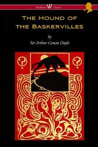 Book Cover for The Hound of the Baskervilles (Wisehouse Classics Edition) by Arthur Conan Doyle