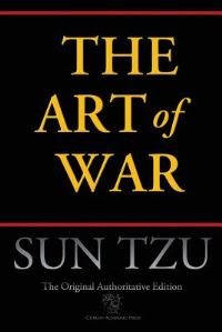 Book Cover for The Art of War (Chiron Academic Press - The Original Authoritative Edition) by Sun Tzu