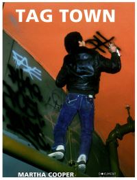 Book Cover for Tag Town by Martha Cooper
