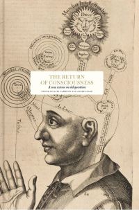 Book Cover for The Return of Consciousness by Susan J Blackmore, Paul Broks, Amber D Carpenter