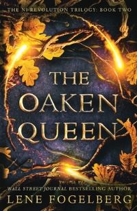 Book Cover for The Oaken Queen by Lene Fogelberg