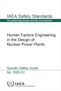 Book Cover for Human Factors Engineering in the Design of Nuclear Power Plants by International Atomic Energy Agency