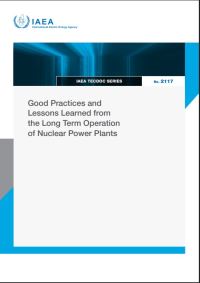 Book Cover for Good Practices and Lessons Learned from the Long Term Operation of Nuclear Power Plants by IAEA
