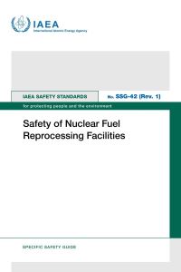 Book Cover for Safety of Nuclear Fuel Reprocessing Facilities by IAEA