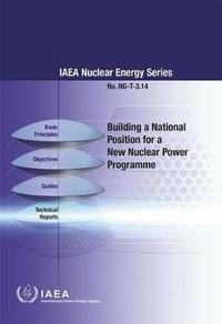 Book Cover for Building a National Position for a New Nuclear Power Programme by International Atomic Energy Agency