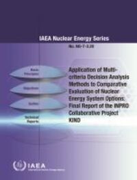 Book Cover for Application of Multi-Criteria Decision Analysis Methods to Comparative Evaluation of Nuclear Energy System Options by IAEA