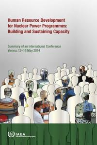 Book Cover for Human Resource Development for Nuclear Power Programmes: Building and Sustaining Capacity by International Atomic Energy Agency