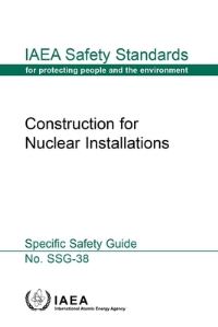 Book Cover for Construction For Nuclear Installations by International Atomic Energy Agency