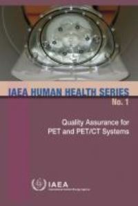 Book Cover for Quality Assurance for PET and PET/CT Systems by IAEA
