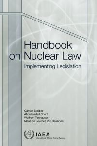 Book Cover for Handbook On Nuclear Law by International Atomic Energy Agency