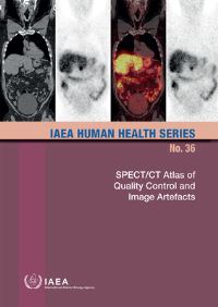 Book Cover for SPECT/CT Atlas of Quality Control and Image Artefacts by IAEA