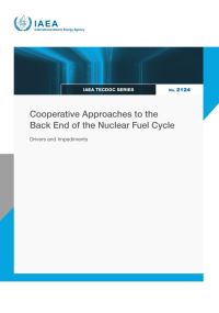 Book Cover for Cooperative Approaches to the Back End of the Nuclear Fuel Cycle by 