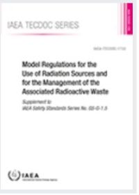 Book Cover for Model Regulations for the Use of Radiation Sources and for the Management of the Associated Radioactive Waste by IAEA