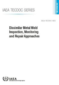 Book Cover for Dissimilar Metal Weld Inspection, Monitoring and Repair Approaches by 