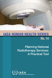 Book Cover for Planning National Radiotherapy Services by International Atomic Energy Agency
