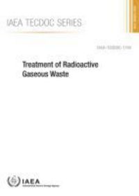 Book Cover for Treatment Of Radioactive Gaseous Waste by International Atomic Energy Agency