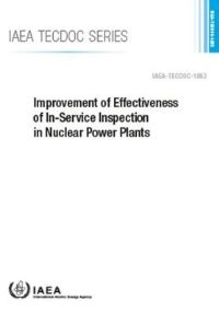 Book Cover for Improvement of Effectiveness of In-Service Inspection in Nuclear Power Plants by IAEA