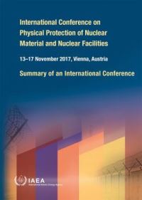 Book Cover for International Conference on Physical Protection of Nuclear Material and Nuclear Facilities by International Conference on Physical Protection of Nuclear Material and Nuclear Facilities, International Atomic Energy Agency