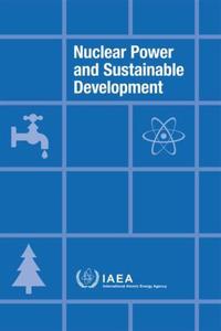 Book Cover for Nuclear Power and Sustainable Development by International Atomic Energy Agency