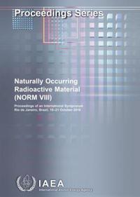 Book Cover for Naturally Occurring Radioactive Material (NORM VIII) by International Atomic Energy Agency