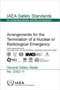 Book Cover for Arrangements for the Termination of a Nuclear or Radiological Emergency by 