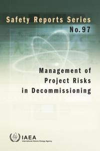 Book Cover for Management of Project Risks in Decommissioning by International Atomic Energy Agency