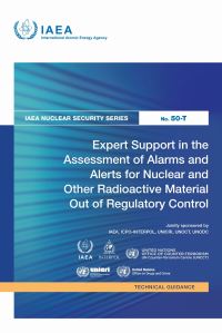 Book Cover for Expert Support in the Assessment of Alarms and Alerts for Nuclear and Other Radioactive Material Out of Regulatory Control by IAEA