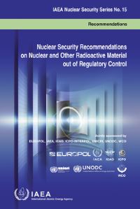 Book Cover for Nuclear Security on Nuclear and Other Radioactive Material Out of Regulatory Control by International Atomic Energy Agency